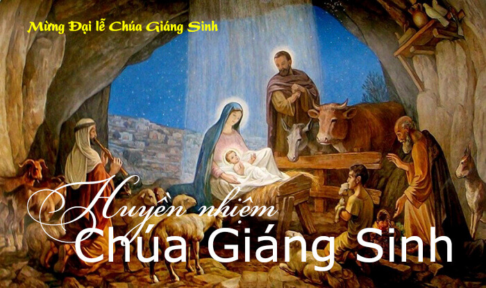 Huyền nhiệm Chúa Giáng Sinh !