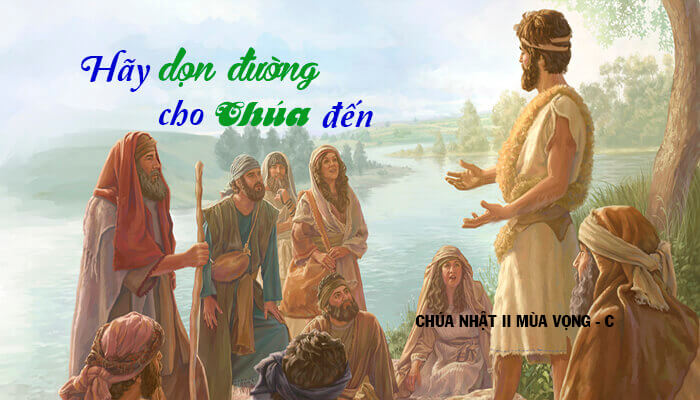 Hãy dọn đường cho Chúa đến