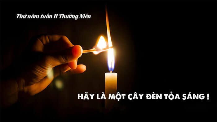 Hãy là một cây đèn toả sáng !