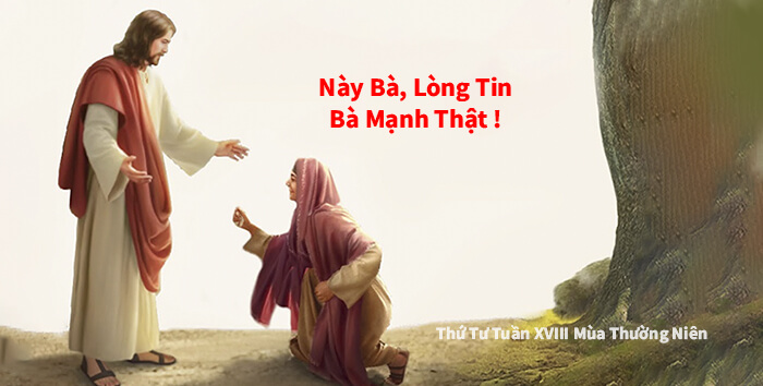 Này bà, lòng tin bà mạnh thật !