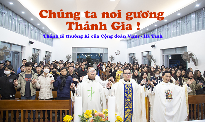 Chúng ta noi gương Thánh Gia !