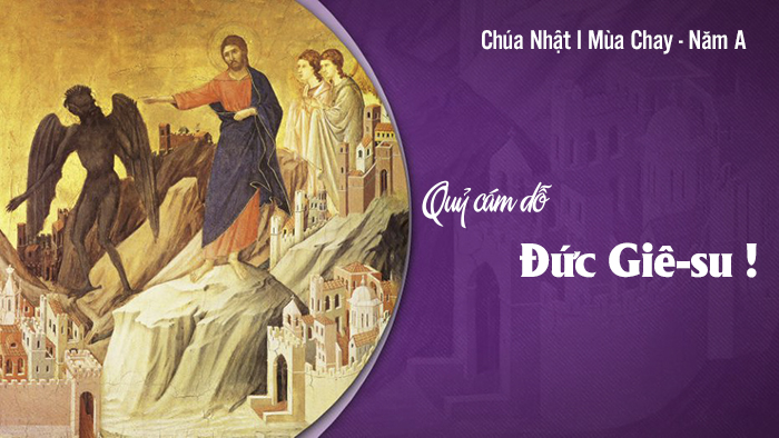 Quỷ cám dỗ Đức Giê-su !