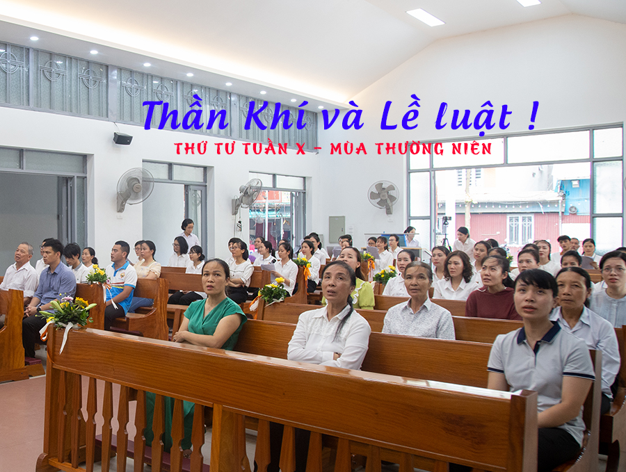 Thần Khí và Lề luật !