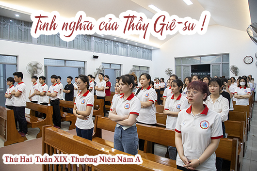 Tình nghĩa của Thầy Giê-su !