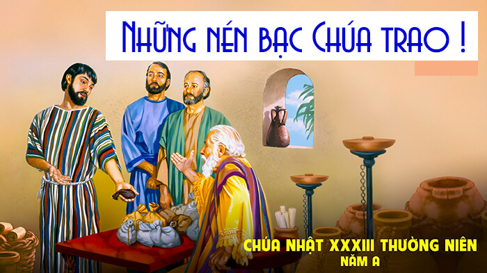 Những nén bạc Chúa trao !