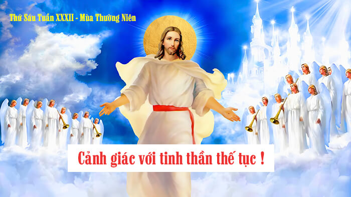 Cảnh giác với tinh thần thế tục !