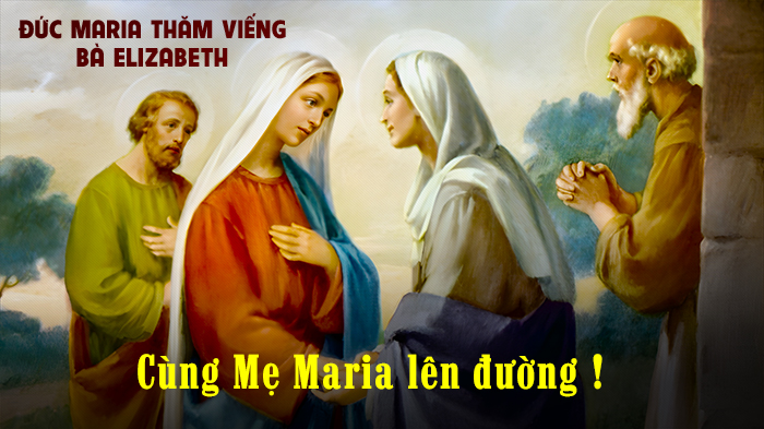 Cùng Mẹ Maria lên đường !