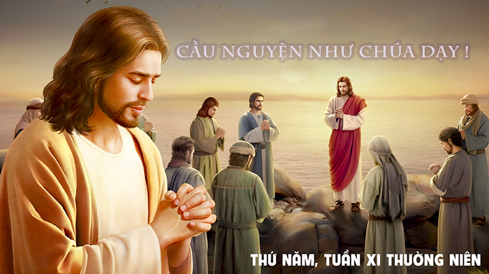 Cầu nguyện như Chúa dạy !