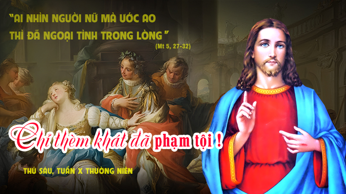 Chỉ thèm khát đã phạm tội !