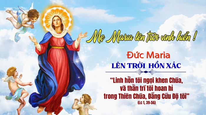 Mẹ Maria lên trời vinh hiển !