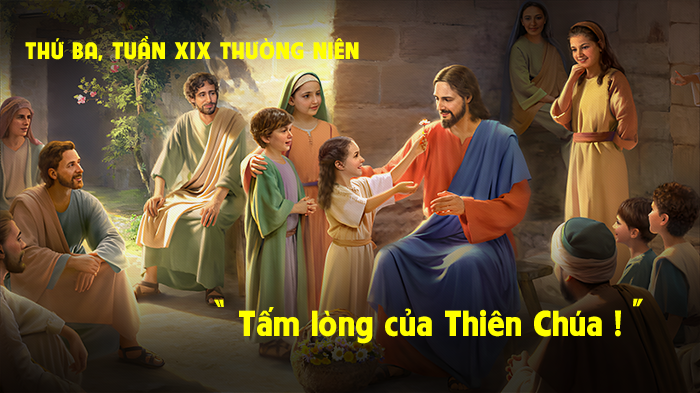 Tấm lòng của Thiên Chúa !