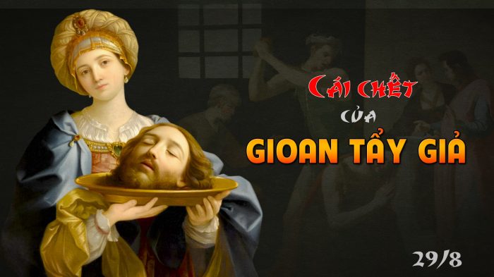 Cái chết của Gioan tẩy giả !