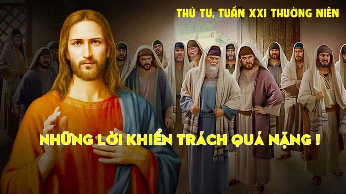 Những lời khiển trách quá nặng !