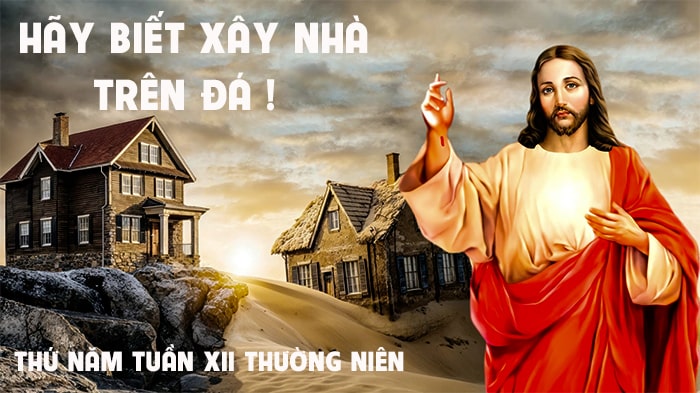 Hãy biết xây nhà trên đá