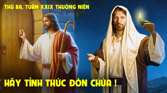 Hãy tỉnh thức đón Chúa