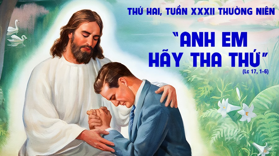 Gây cớ vấp ngã và tha thứ !