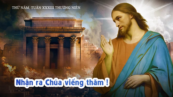 Nhận ra Chúa viếng thăm !