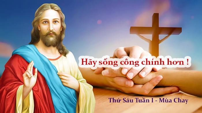 Hãy sống công chính hơn !