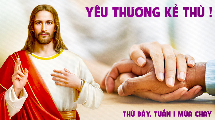 Yêu thương kẻ thù !