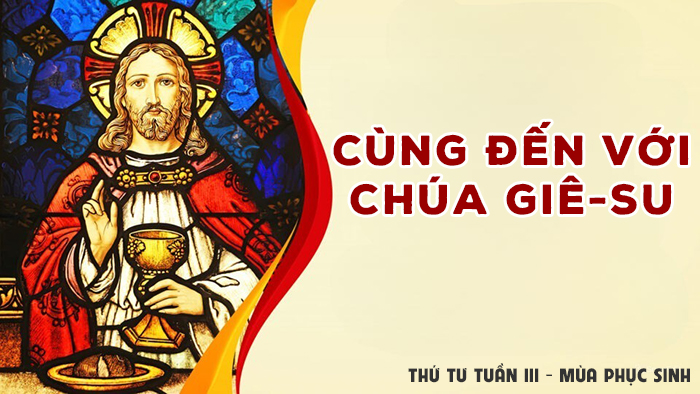 Cùng đến với Chúa Giê-su !