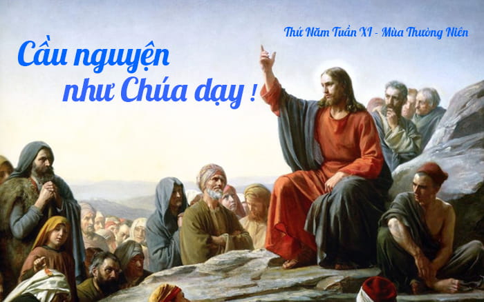 Cầu nguyện như Chúa dạy !