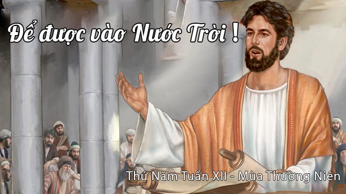 Để được vào Nước Trời !