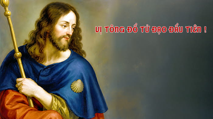 Vị Tông đồ tử đạo đầu tiên!