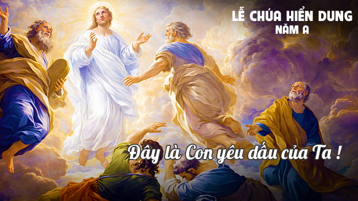 Đây là Con yêu dấu của Ta !